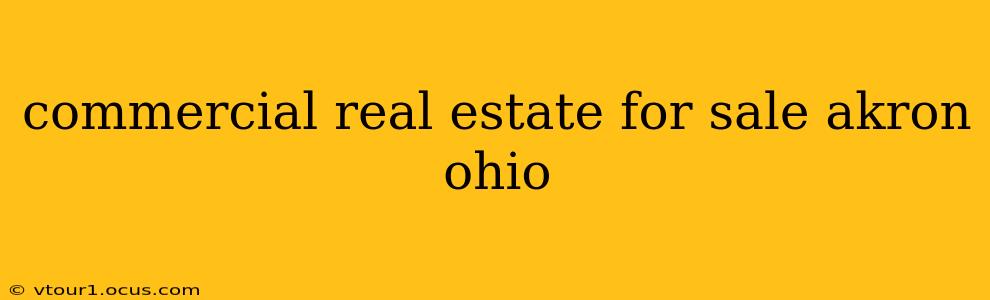 commercial real estate for sale akron ohio