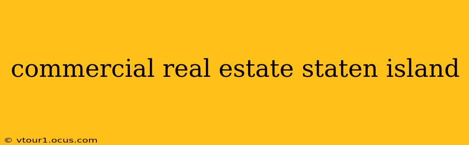 commercial real estate staten island