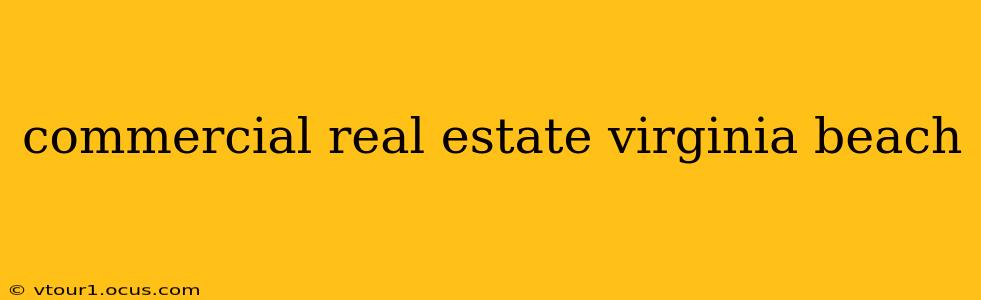 commercial real estate virginia beach