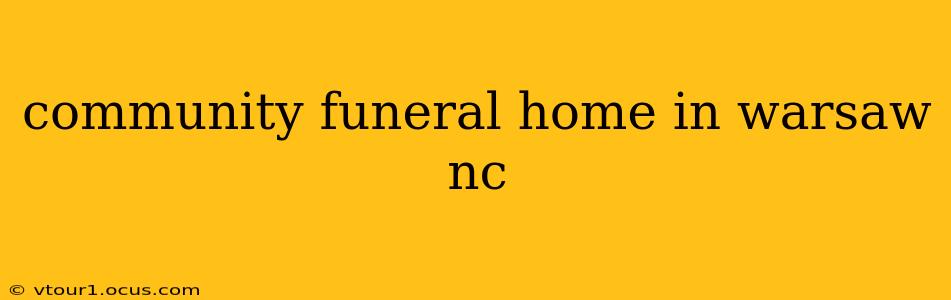 community funeral home in warsaw nc