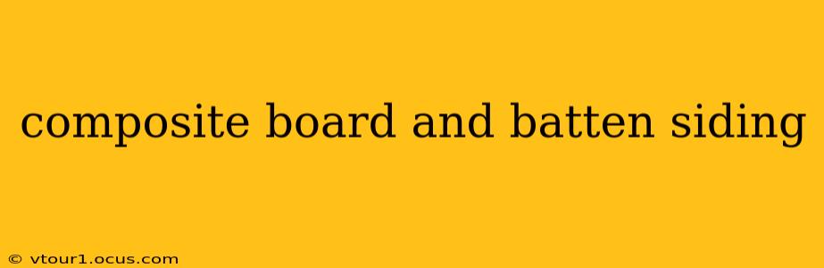 composite board and batten siding