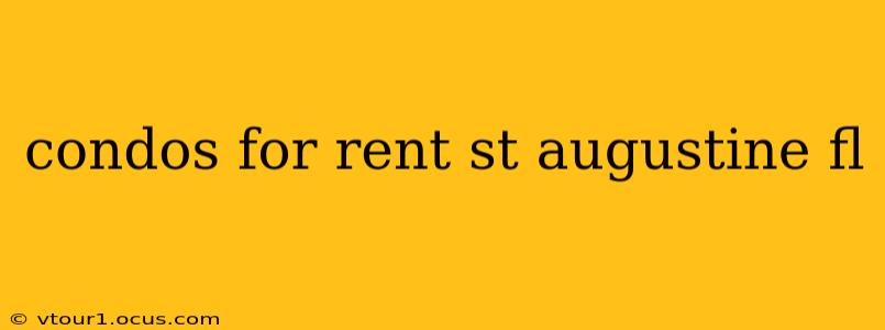 condos for rent st augustine fl