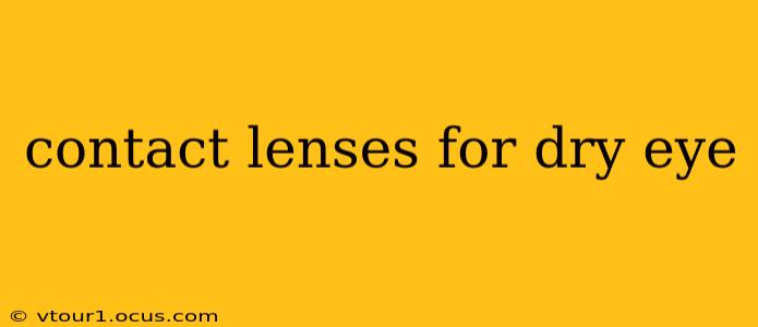 contact lenses for dry eye