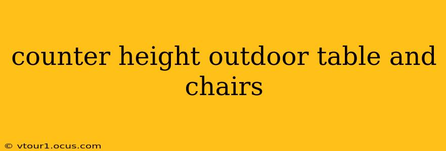 counter height outdoor table and chairs