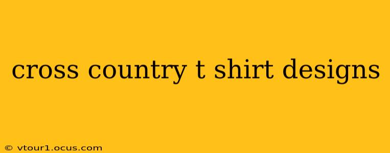 cross country t shirt designs