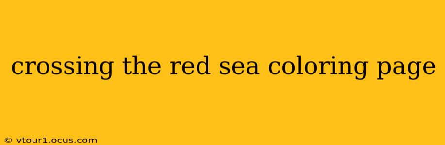 crossing the red sea coloring page