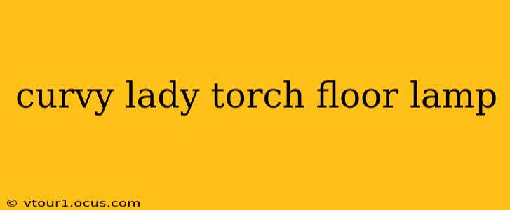 curvy lady torch floor lamp