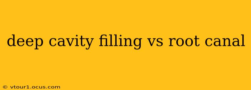 deep cavity filling vs root canal