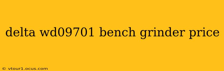 delta wd09701 bench grinder price