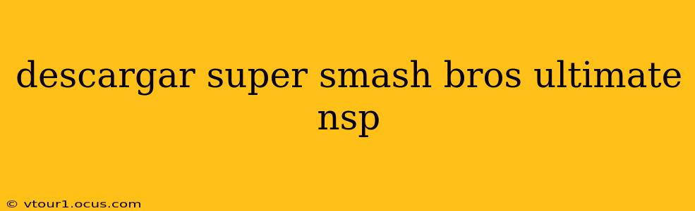descargar super smash bros ultimate nsp