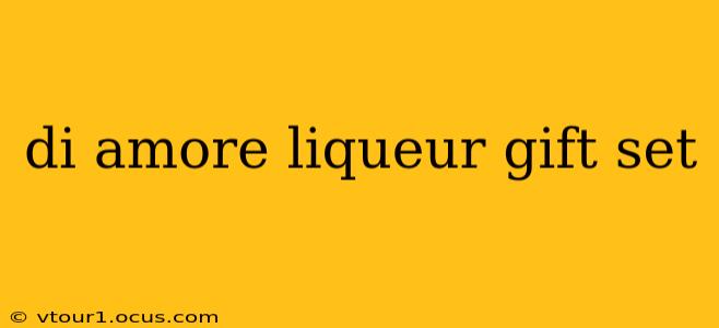 di amore liqueur gift set
