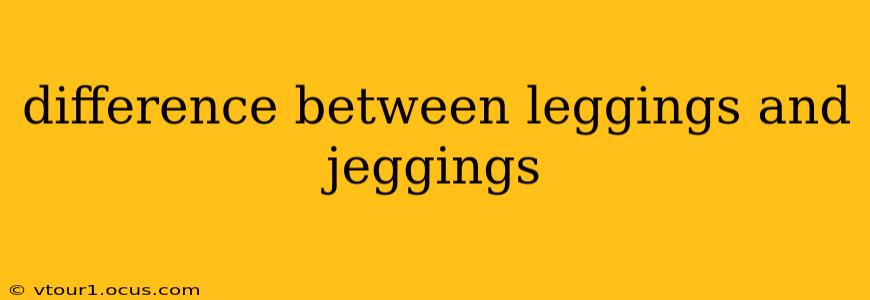 difference between leggings and jeggings