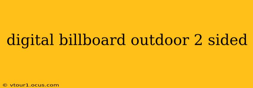digital billboard outdoor 2 sided