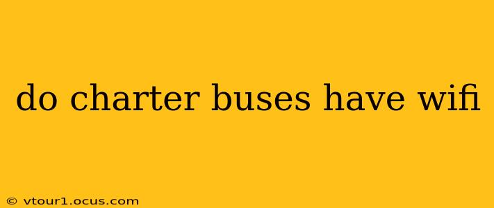 do charter buses have wifi