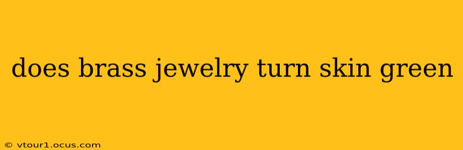 does brass jewelry turn skin green