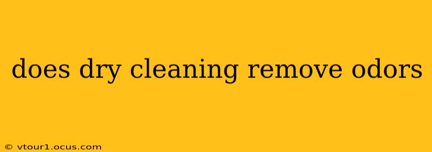 does dry cleaning remove odors