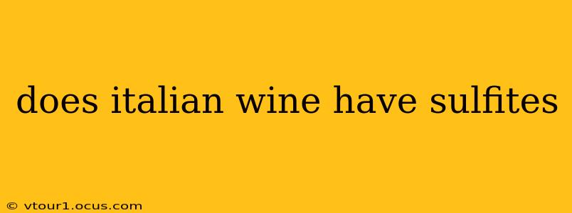 does italian wine have sulfites