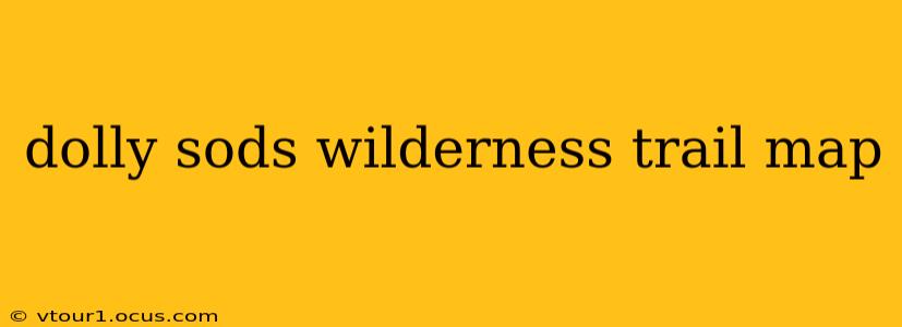 dolly sods wilderness trail map