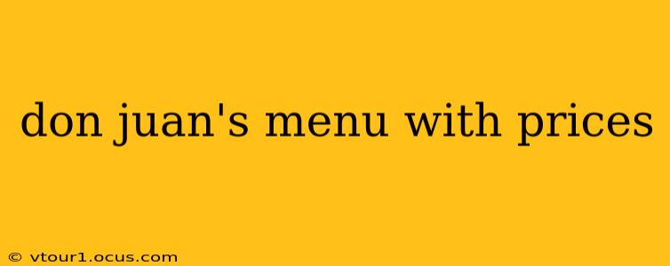 don juan's menu with prices