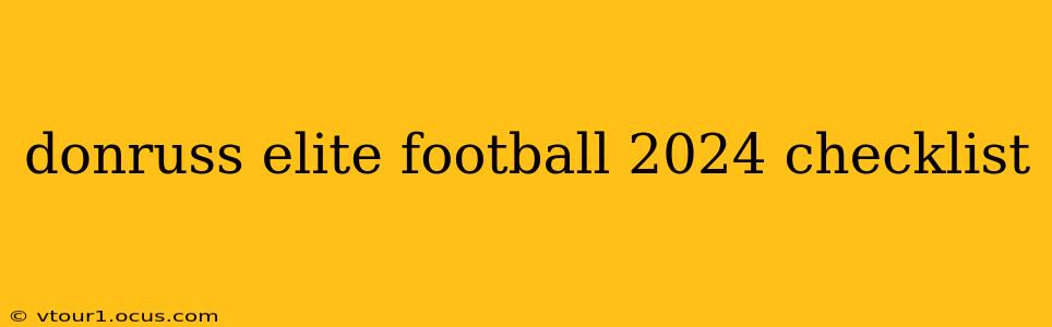 donruss elite football 2024 checklist