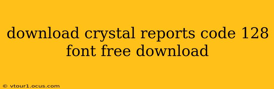 download crystal reports code 128 font free download