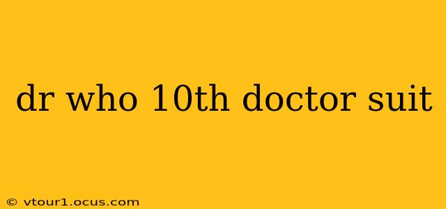 dr who 10th doctor suit