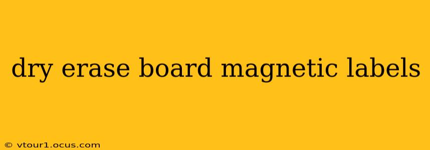 dry erase board magnetic labels