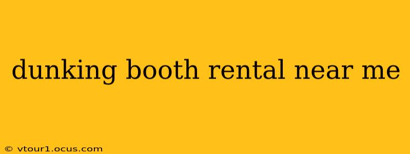 dunking booth rental near me