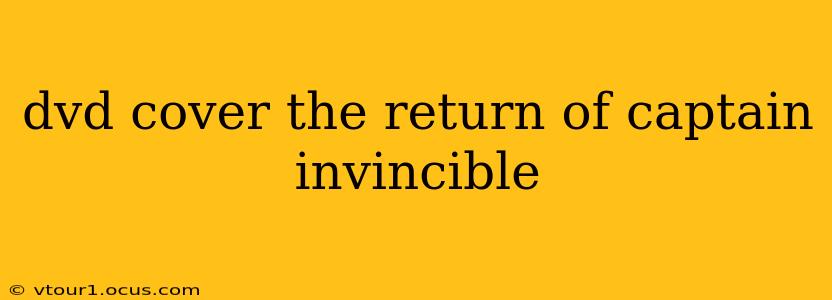dvd cover the return of captain invincible