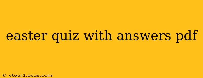easter quiz with answers pdf