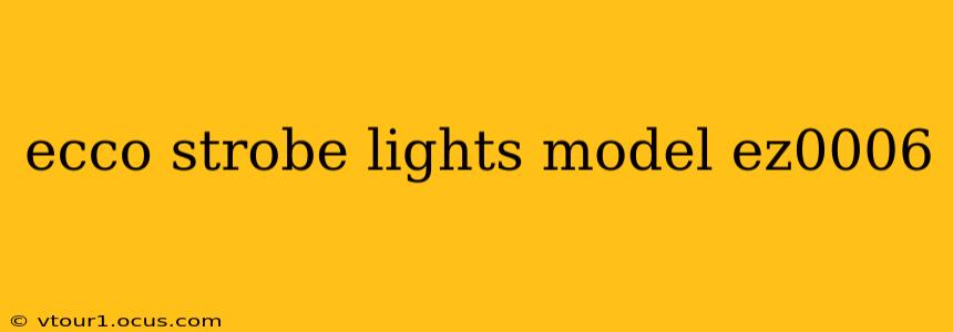 ecco strobe lights model ez0006
