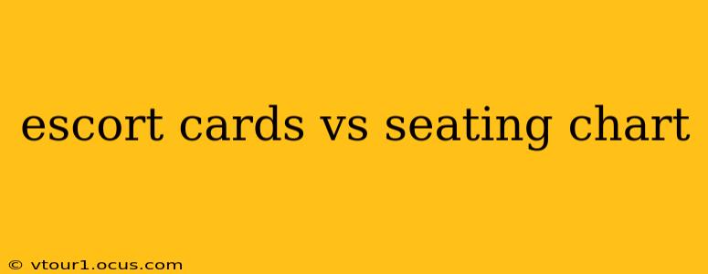 escort cards vs seating chart