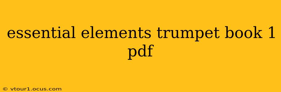 essential elements trumpet book 1 pdf