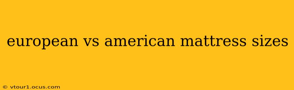 european vs american mattress sizes