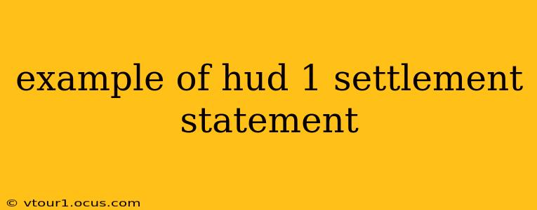 example of hud 1 settlement statement