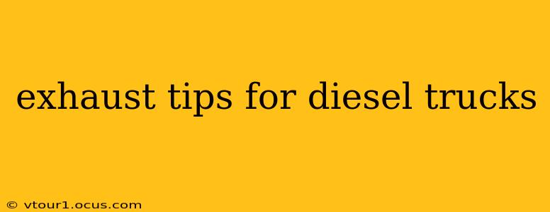 exhaust tips for diesel trucks