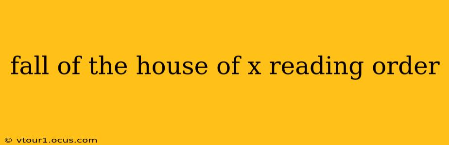 fall of the house of x reading order