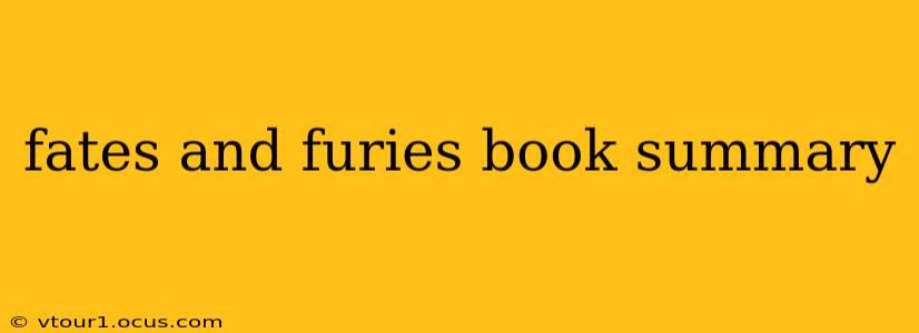 fates and furies book summary
