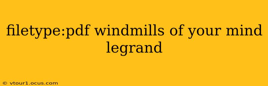 filetype:pdf windmills of your mind legrand