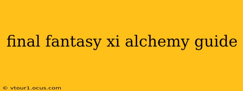 final fantasy xi alchemy guide