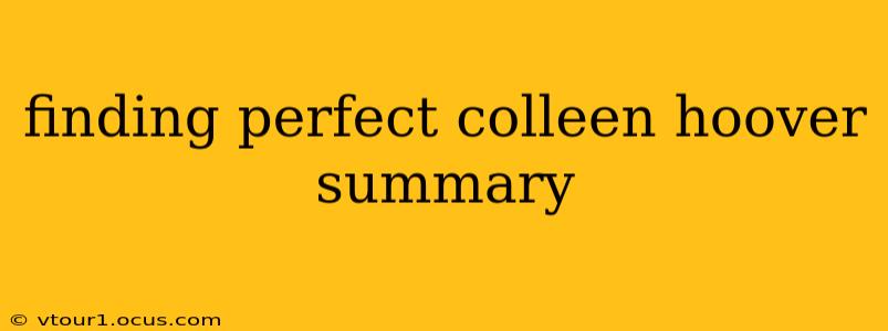 finding perfect colleen hoover summary