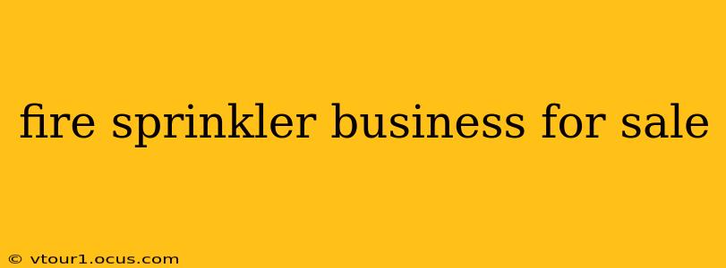 fire sprinkler business for sale