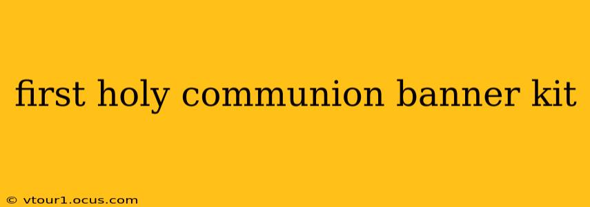 first holy communion banner kit