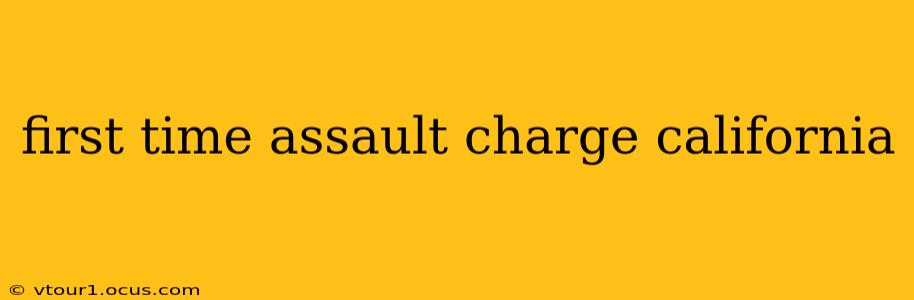 first time assault charge california