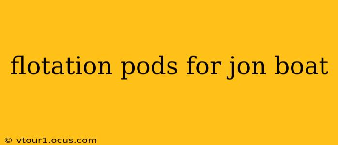 flotation pods for jon boat