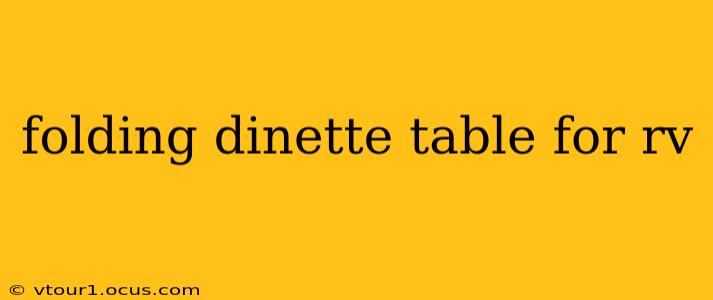 folding dinette table for rv