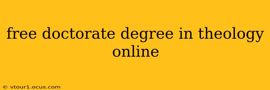 free doctorate degree in theology online
