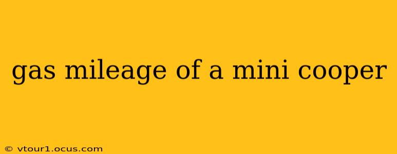 gas mileage of a mini cooper