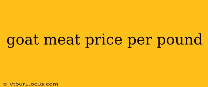 goat meat price per pound