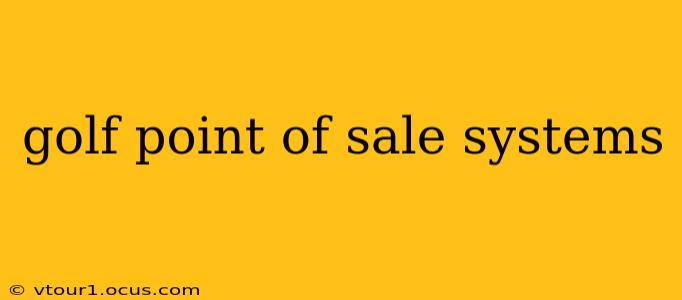 golf point of sale systems